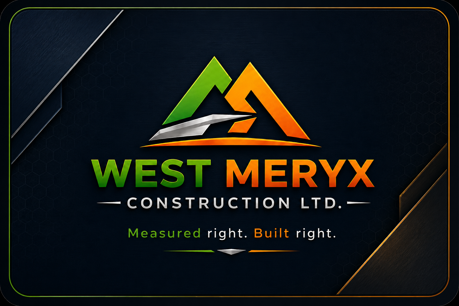 West Meryx — Measured right. Built right.
